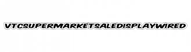 VTCSuperMarketSaleDisplayWired  नि: शुल्क फ़ॉन्ट्स डाउनलोड