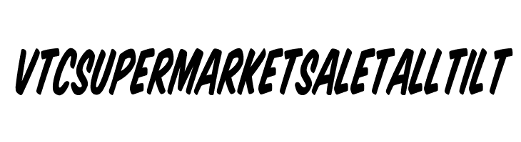 VTCSuperMarketSaleTallTilt  免费字体下载