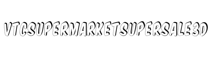 VTCSuperMarketSuperSale3D Font