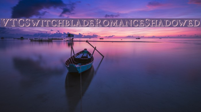 VTCSwitchbladeRomanceShadowed Fonte examples