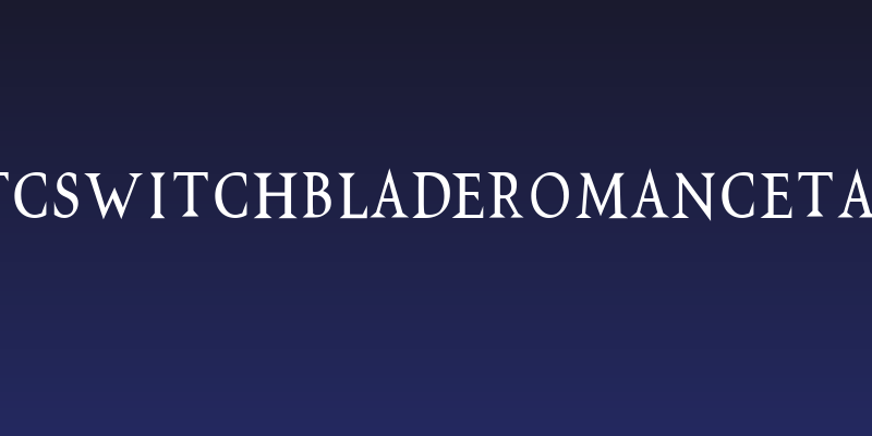 VTCSwitchbladeRomanceTall Social Header