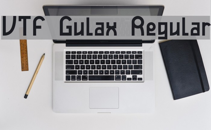 VTF Gulax Regular Font examples