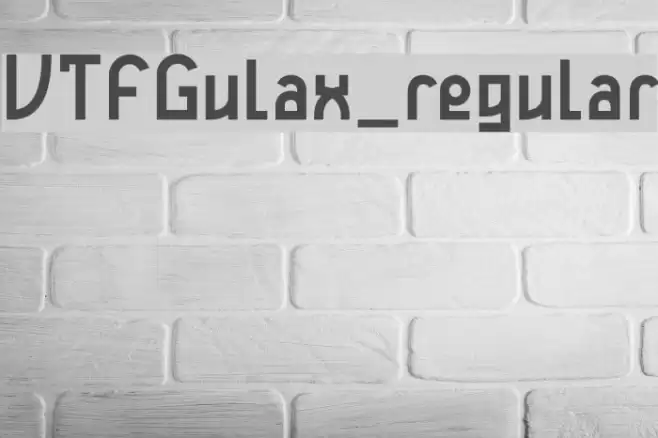 VTFGulax_regular Font examples