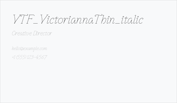 VTF_VictoriannaThin_italic Business Card