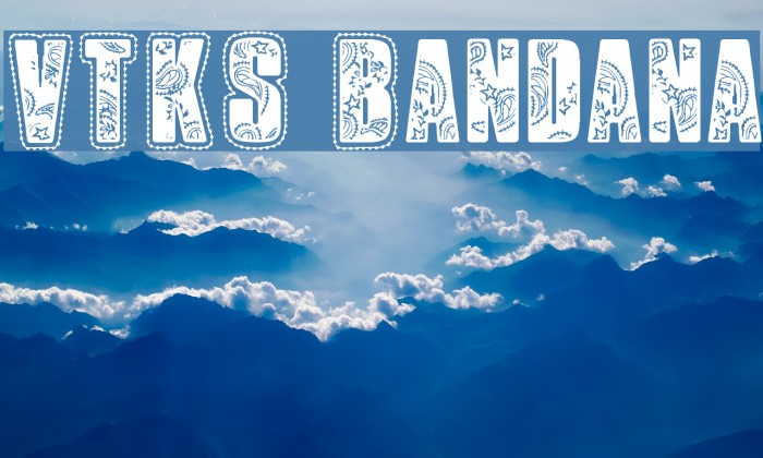 VTKS Bandana Font examples