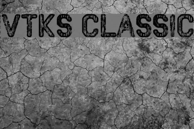 VTKS CLASSIC Font examples