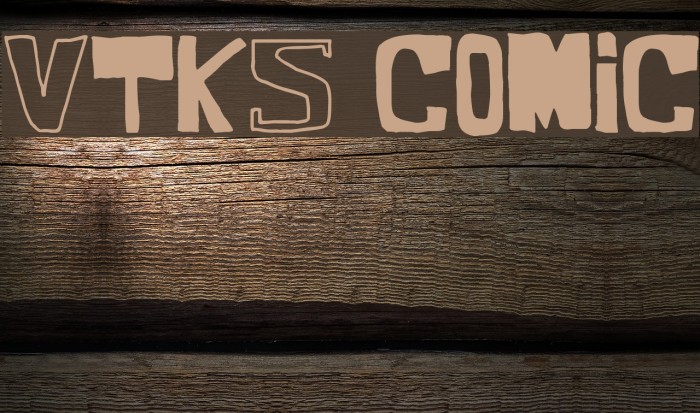 VTKS COMIC Font examples