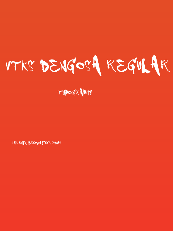 VTKS DENGOSA Regular Poster