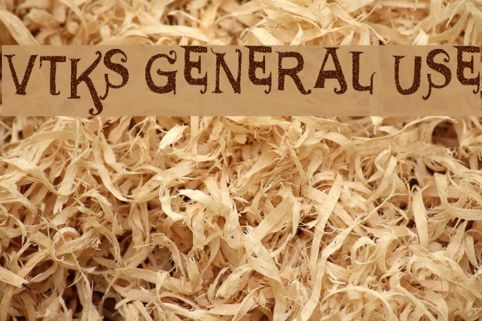 VTKS GENERAL USE Font examples