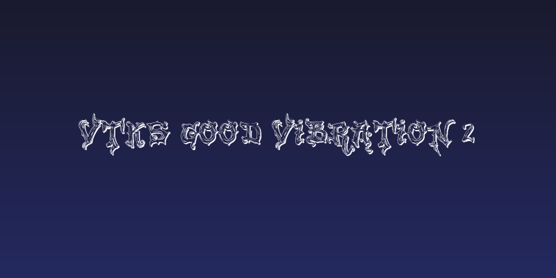 VTKS Good Vibration 2 Social Header