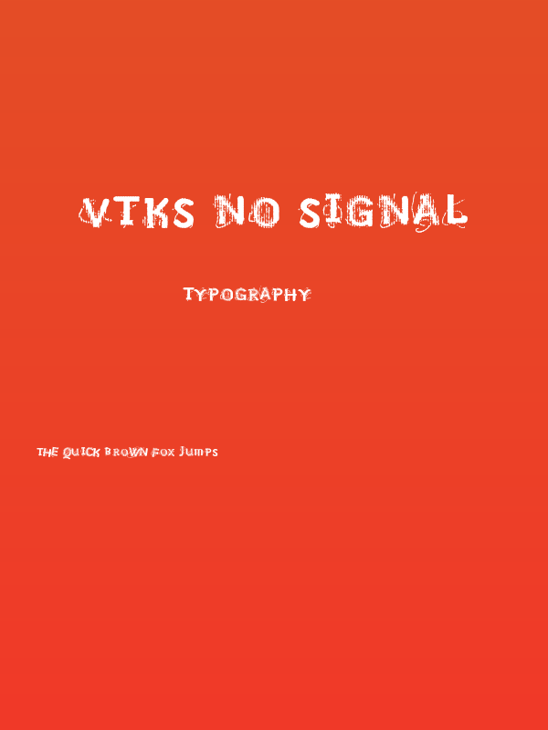 VTKS NO SIGNAL Poster