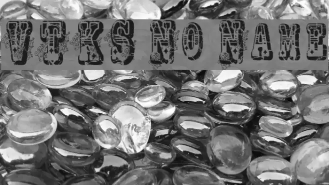 VTKS No Name Schriftart examples