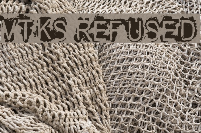VTKS REFUSED Font examples