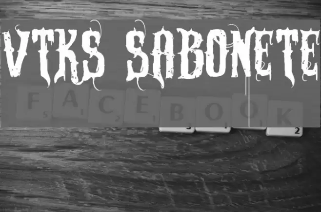 VTKS SABONETE Font examples