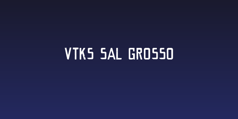 VTKS SAL GROSSO Social Header