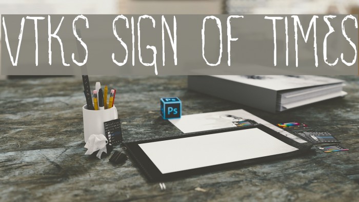 VTKS SIGN OF TIMES Example 1