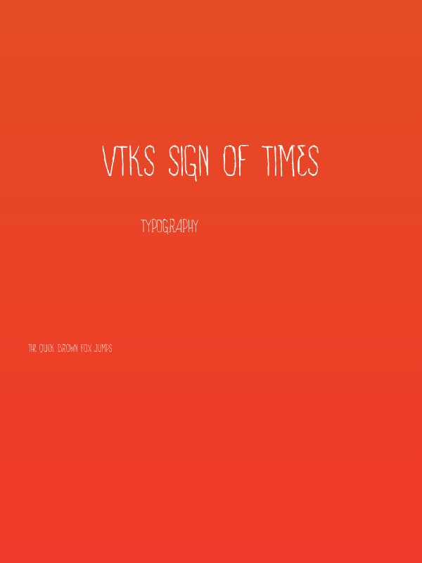 VTKS SIGN OF TIMES Poster