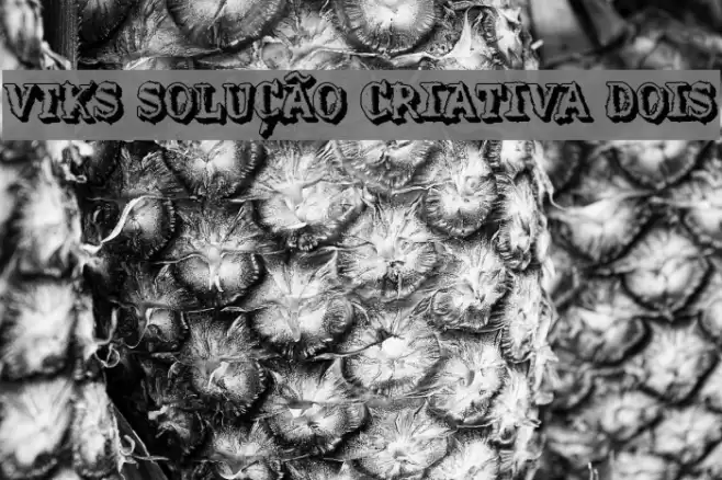 VTKS SOLUÇÃO CRIATIVA DOIS Font examples