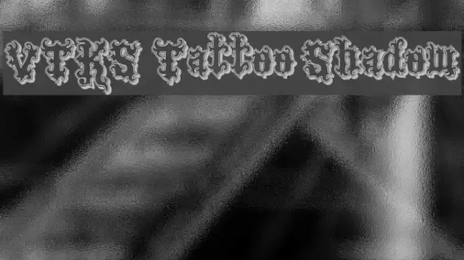 VTKS Tattoo Shadow Font examples
