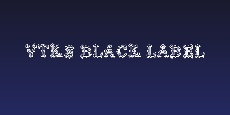 Vtks Black Label Social Header