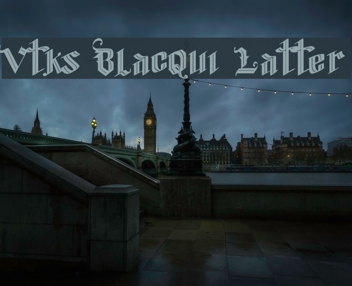 Vtks Blacqui Latter Font examples