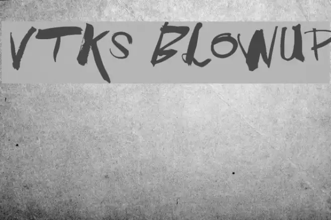 Vtks BlowUp Font examples