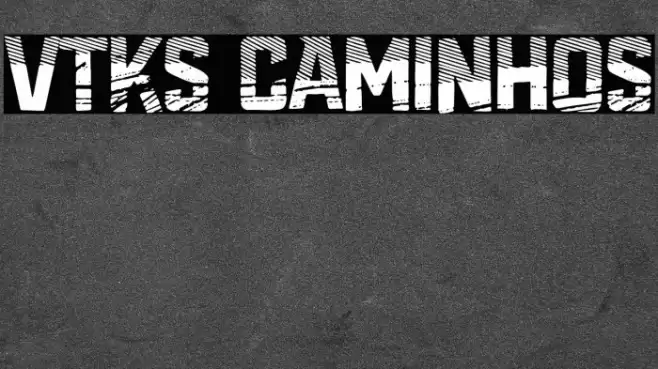 Vtks Caminhos Font examples