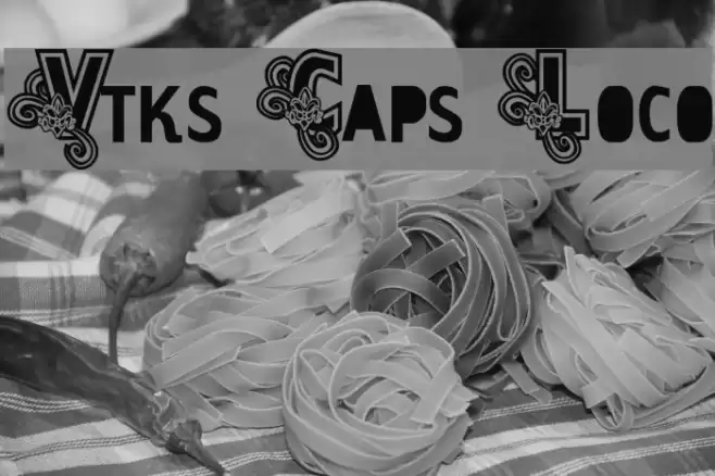 Vtks Caps Loco Font examples