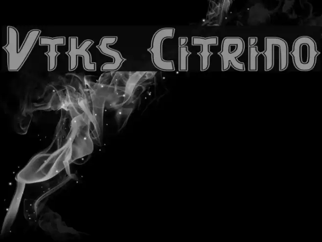 Vtks Citrino Font examples