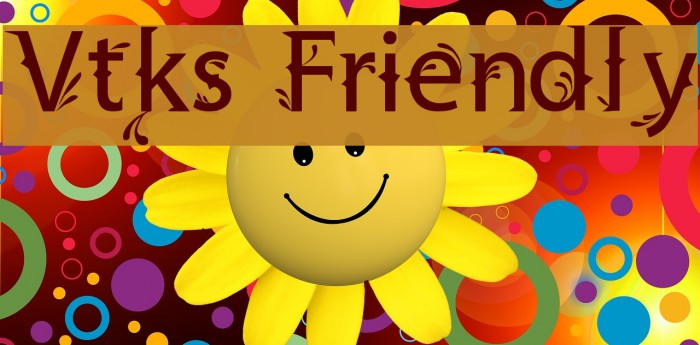 Vtks Friendly Font examples