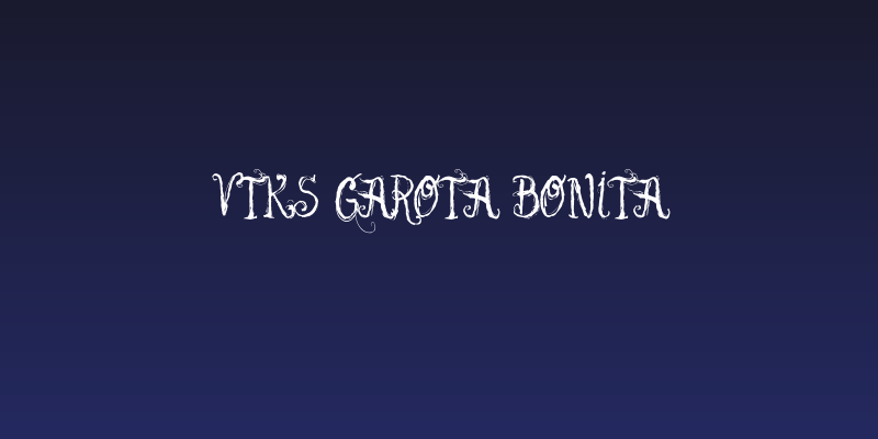 Vtks Garota Bonita Social Header
