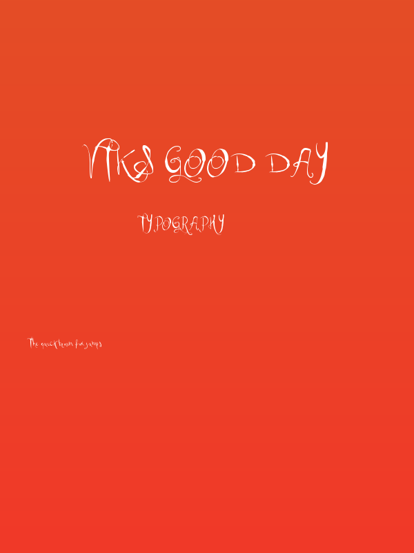 Vtks Good Day Poster