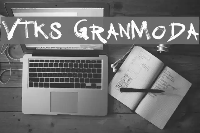 Vtks GranModa Schriftart examples