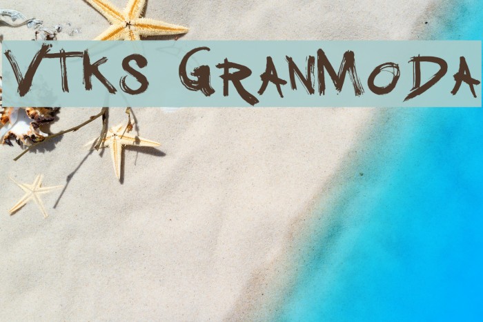 Vtks GranModa Schriftart examples