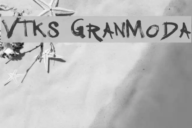 Vtks GranModa Schriftart examples
