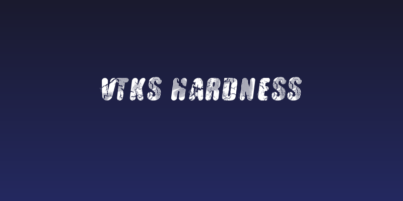 Vtks Hardness Social Header