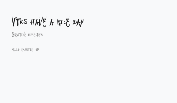 Vtks Have a Nice Day Business Card