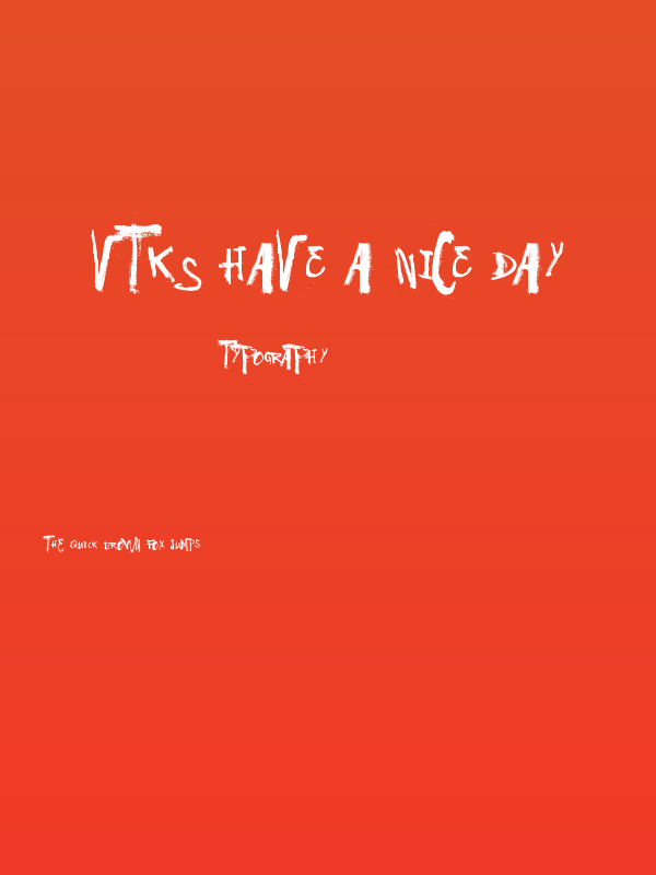 Vtks Have a Nice Day Poster
