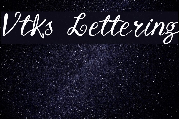 Vtks Lettering Font examples