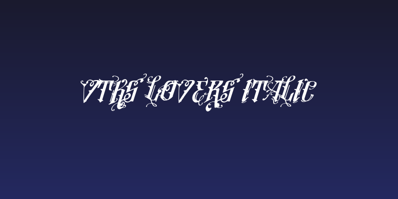 Vtks Lovers Italic Social Header