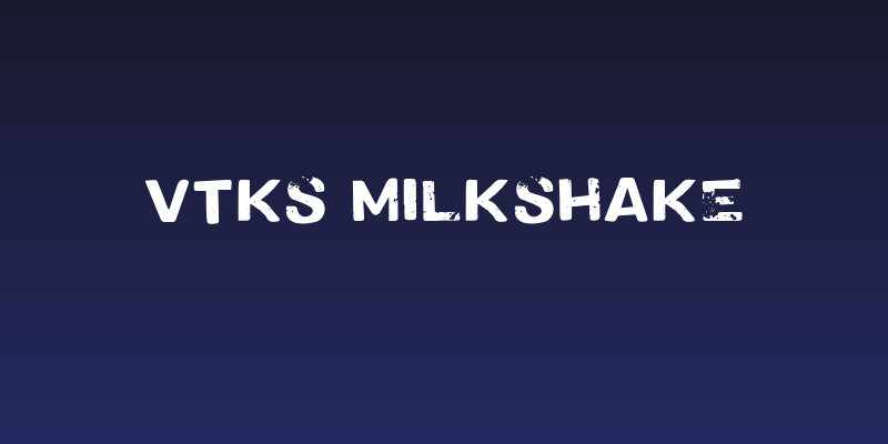 Vtks MilkShake Social Header
