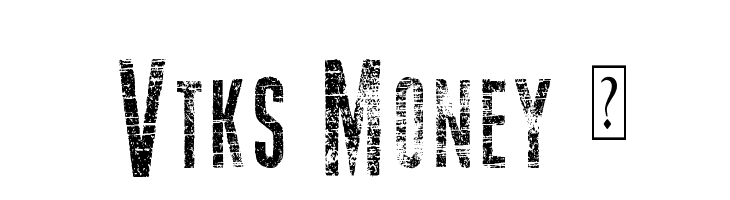 Vtks Money 2  नि: शुल्क फ़ॉन्ट्स डाउनलोड