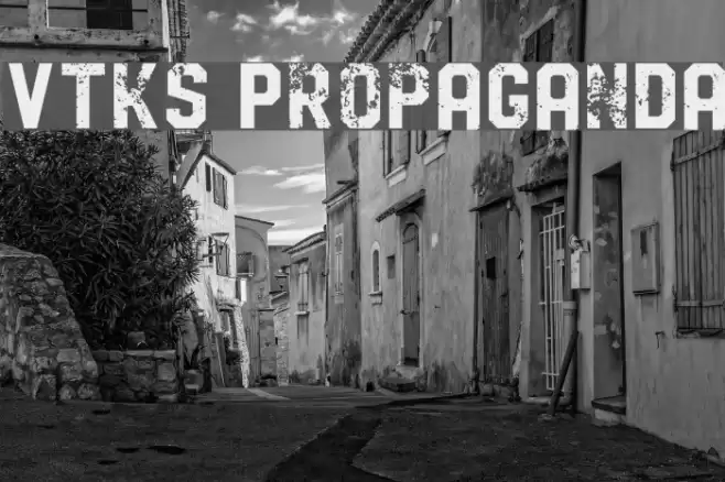 Vtks Propaganda Schriftart examples