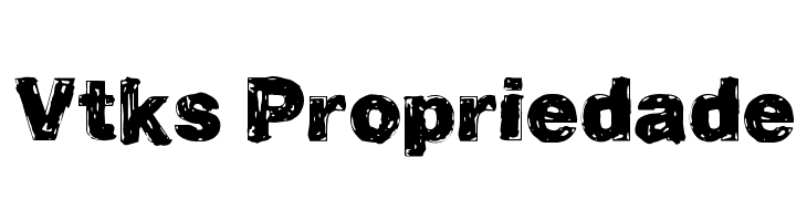 Vtks Propriedade  フリーフォントのダウンロード