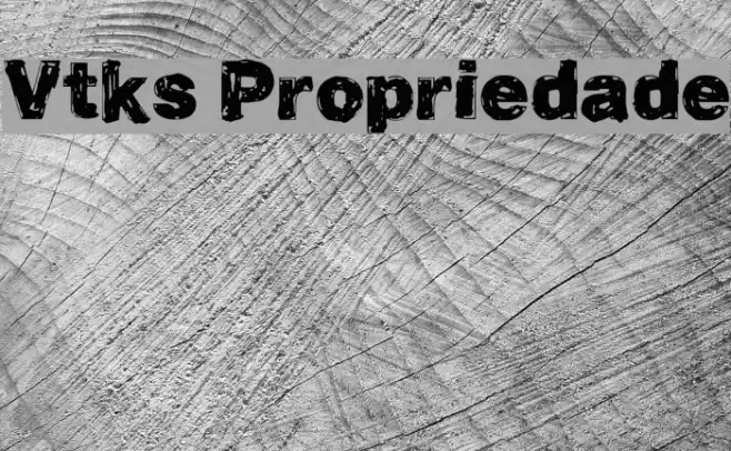 Vtks Propriedade Font examples