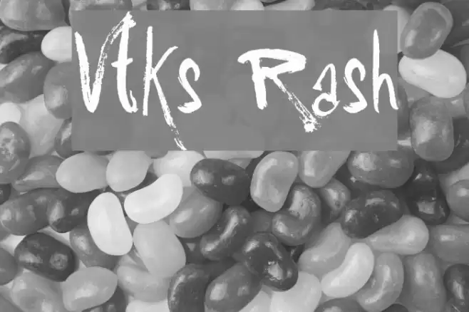Vtks Rash Font examples