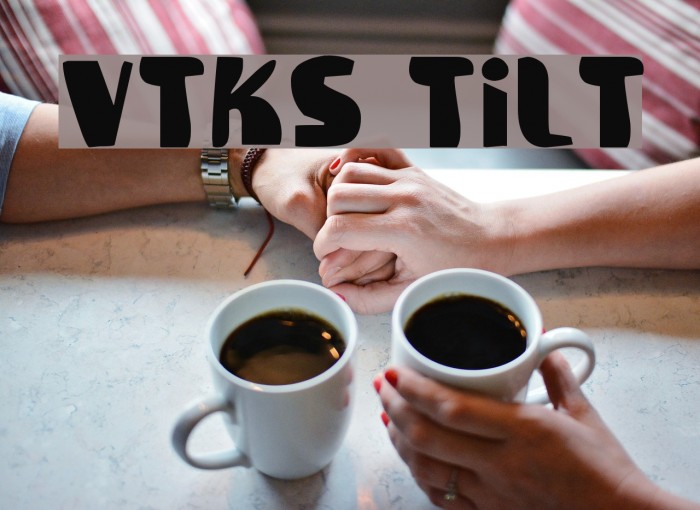 Vtks Tilt Font examples