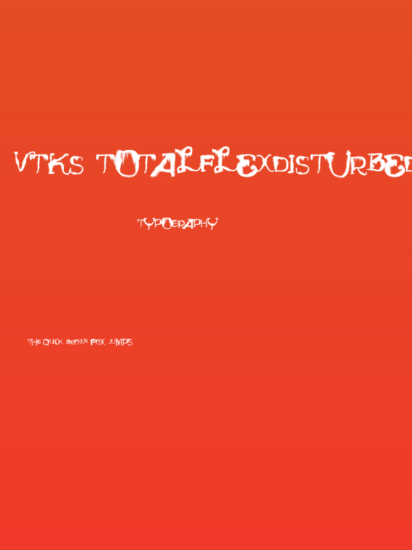 Vtks TotalFlexDisturbed Poster