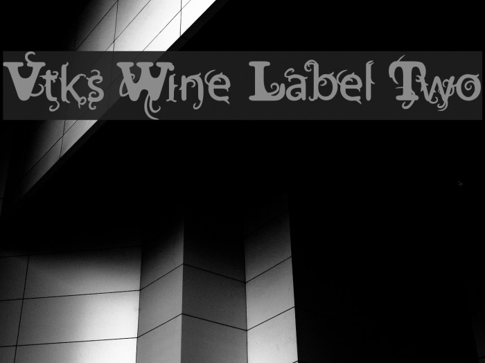 Vtks Wine Label Two Font examples