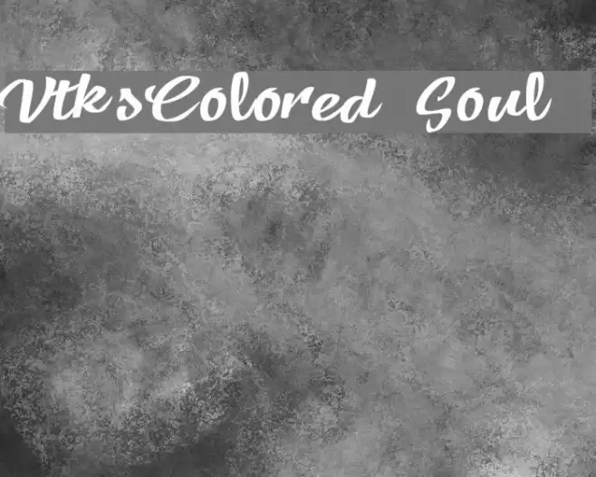 VtksColored Soul 3 フォント examples